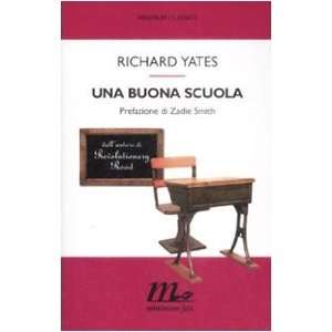 richard-yates-una-buona-scuola-librofilia