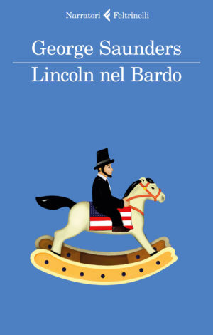 Lincoln nel Bardo di George Saunders: mollare i racconti per un romanzo?